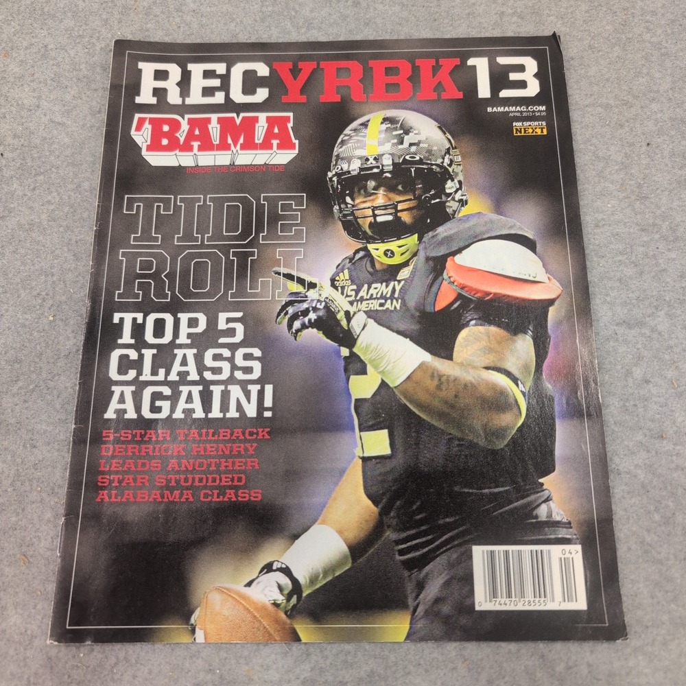 Bama Magazine April 2013 Issue 8 Derrick Henry Alabama Crimson Tide Recruiting - Picture 1 of 3